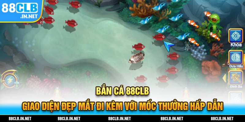 88CLB - Link Đăng Ký Chính Thức Nhà Cái 88Clb.com Không Chặn 18 Bắn Cá 88CLB với giao diện đồ họa 3D sống động hấp dẫn